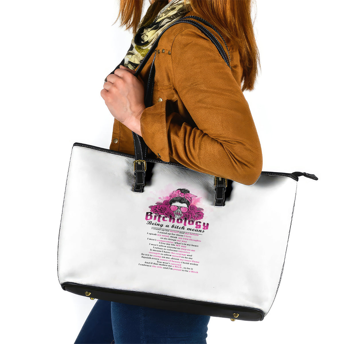 Bitchology Being A Bitch Means Leather Tote Bag TS04