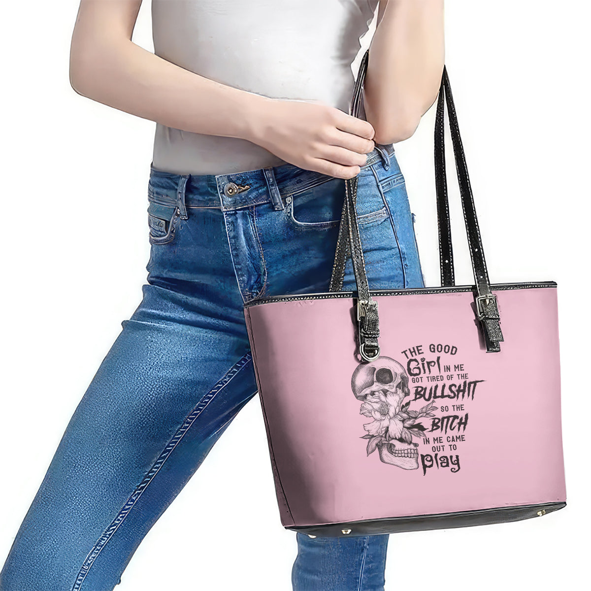 The Good Girl In Me Got Tired Skull Leather Tote Bag TS04