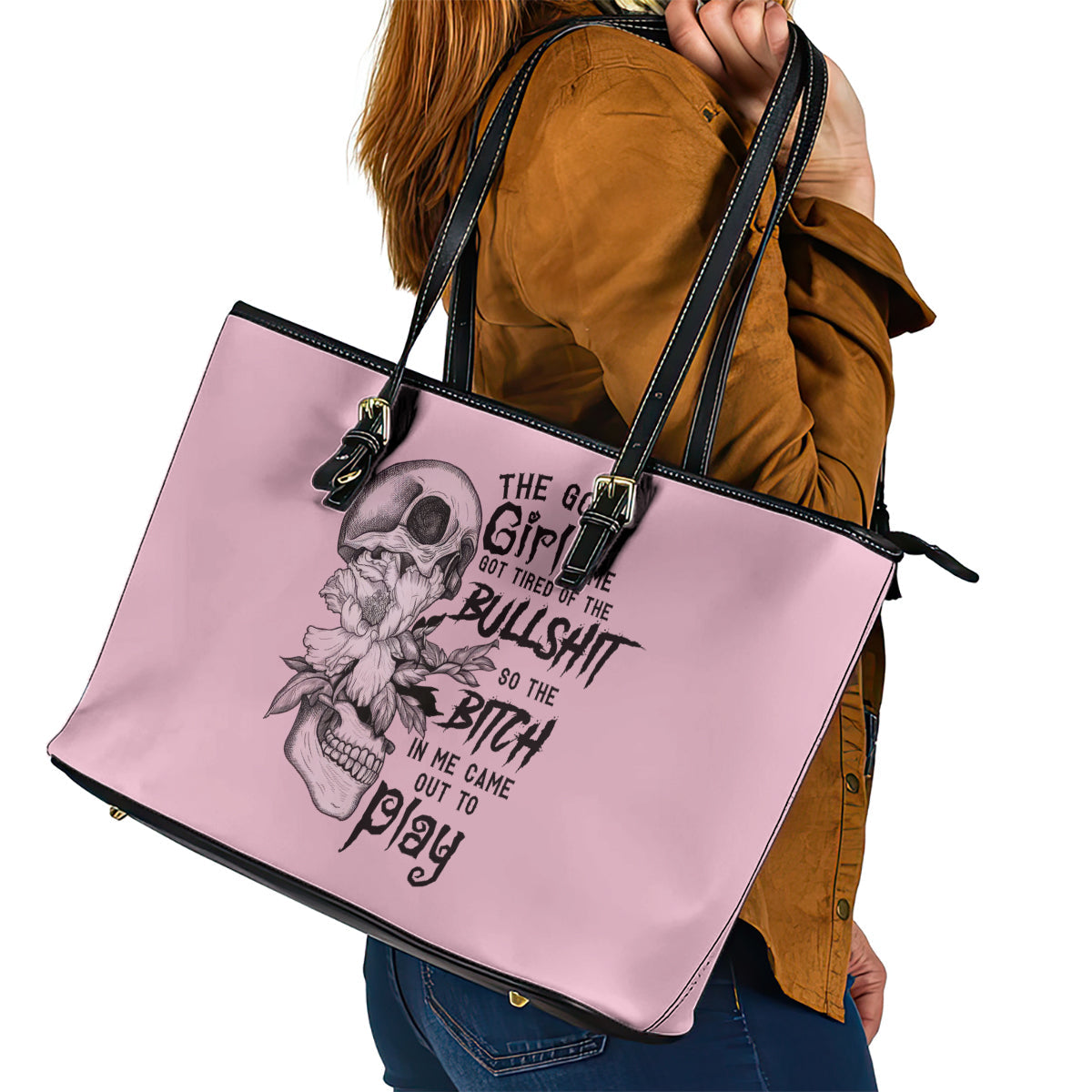 The Good Girl In Me Got Tired Skull Leather Tote Bag TS04