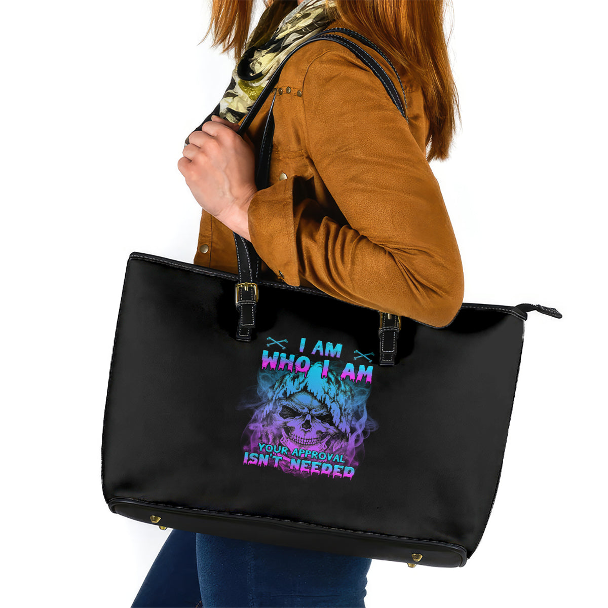 I Am Who I Am Your Approval Isn't Needed Leather Tote Bag TS04