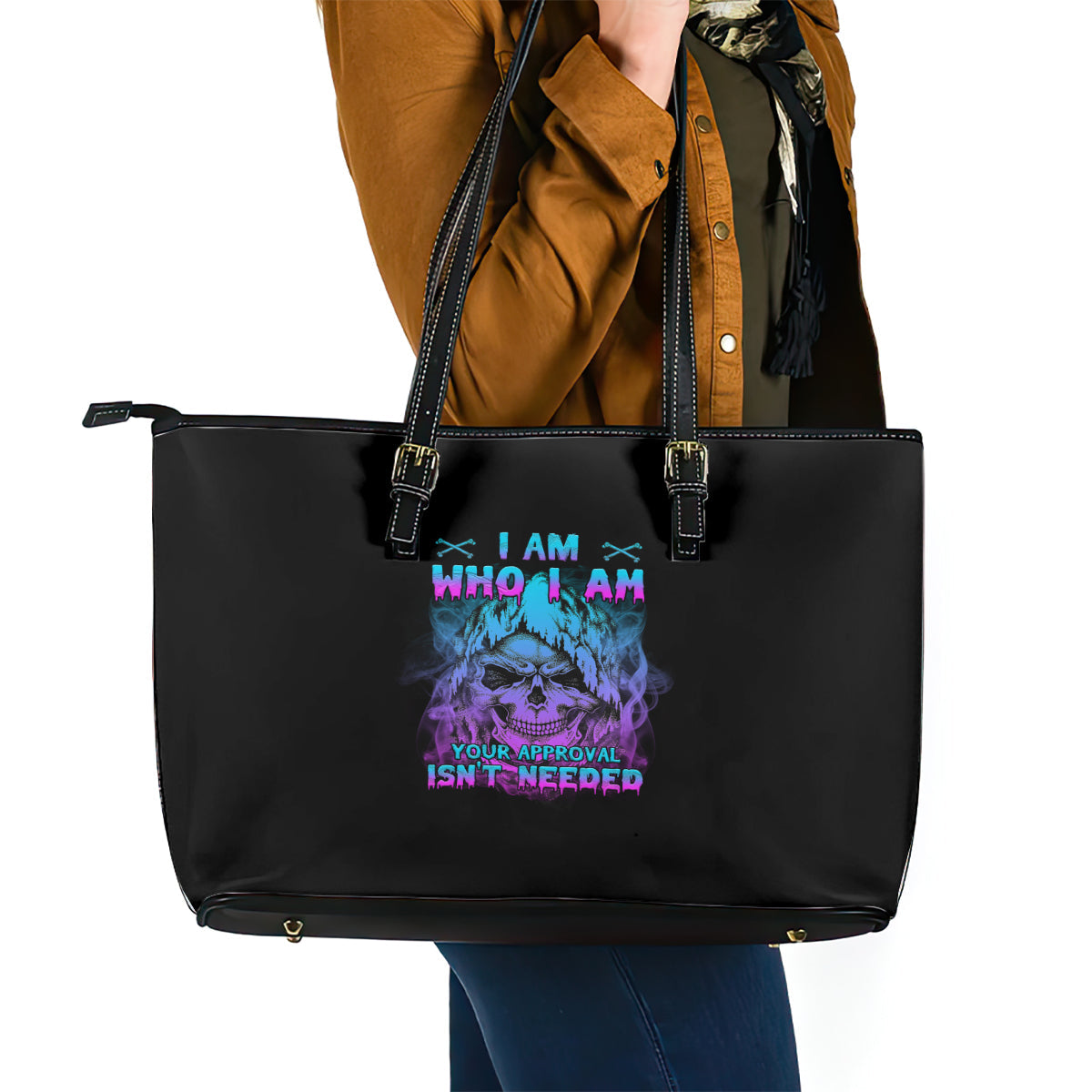 I Am Who I Am Your Approval Isn't Needed Leather Tote Bag TS04