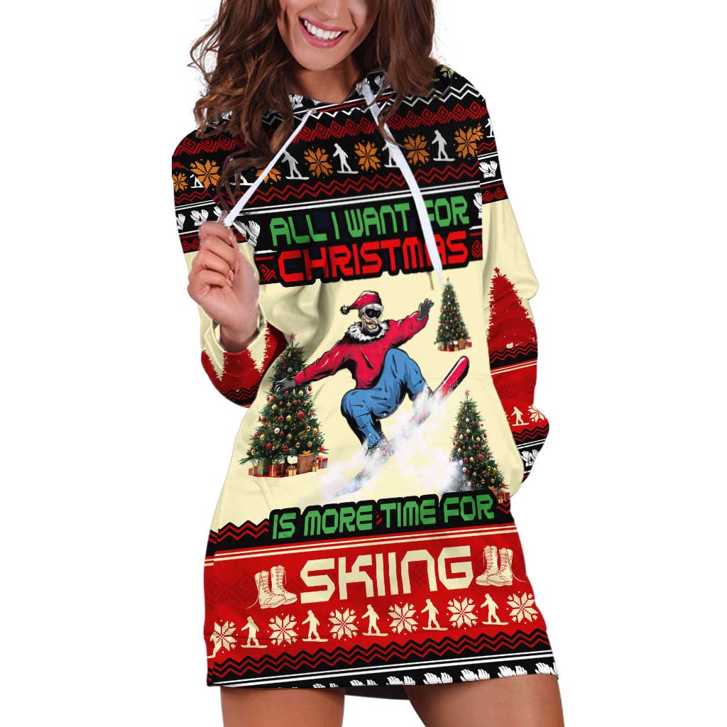 All I Want For Christmas Is Skiing Christmas Hoodie Dress Xmas Holiday Patterns TS04