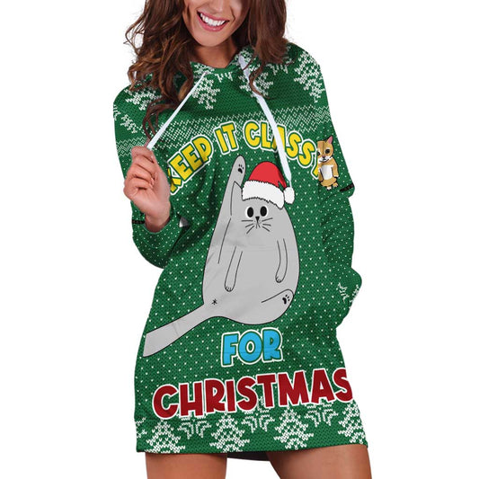 Cat Keep It Classy Christmas Hoodie Dress Xmas Holiday Patterns TS04